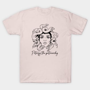Medusa: Petrify The Patriarchy T-Shirt
